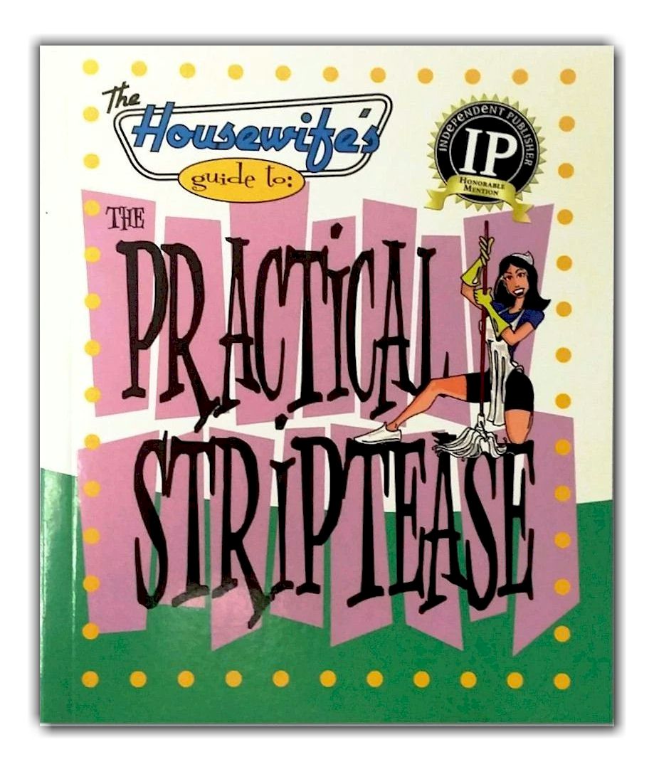 guide housewife practical strip tease